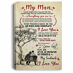 My Man I Have Completely Fallen For You Everything You Do Framed Canvas Prints - Unframed Poster