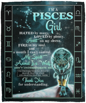 I'm a Pisces Girl Hated by Many Loved by Plenty Horoscope Zodiac Fleece Blanket - Premium Sherpa Blanket
