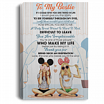 To My Bestie If I Could Give You One Thing In Life Framed Canvas - Unframed Poster - Home Decor Wall Art