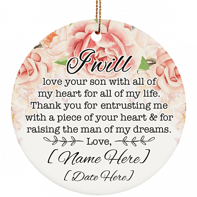 CubeBik I Will Love Your Son With All Of My Heart Ornament Keepsake - Porcelain Ceramic - Gift for Mother In Law