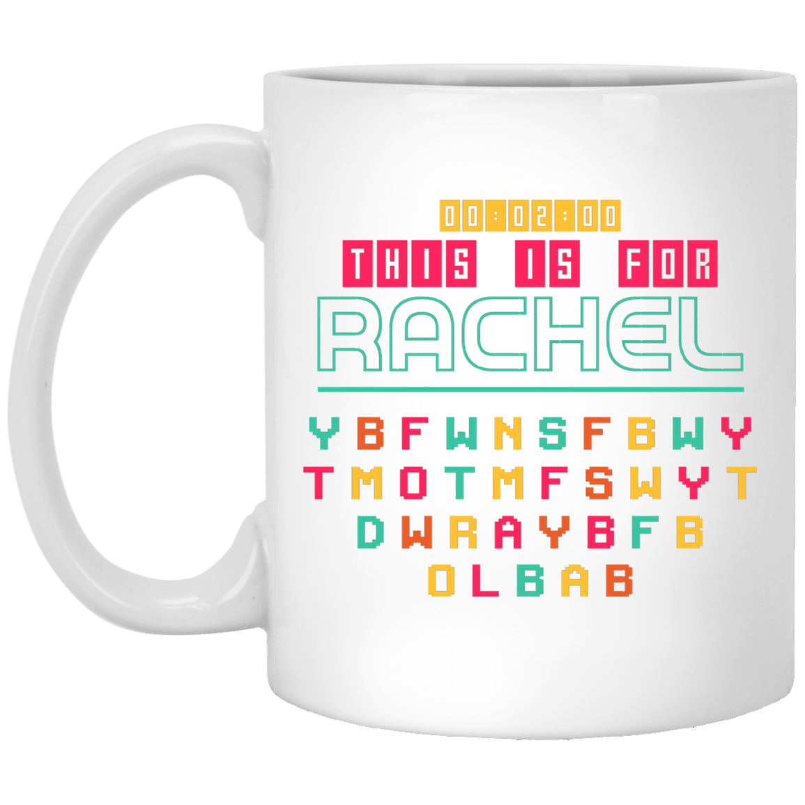 CubeBik This Is for Rachel Y B F W N S F B W Y Funny Meme Coffee Mug - Travel Mug - Water Bottle CubeBik This Is for Rachel Y B F W N S F B W Y Funny Meme Coffee Mug - Travel Mug - Water Bottle