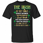 CubeBik The Irish Be They Kings Or Poets Or Farmers They're A People Of Great Worth T-Shirt CubeBik The Irish Be They Kings Or Poets Or Farmers They're A People Of Great Worth T-Shirt