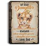 CubeBik Dad To Daughter Whenever You Feel Overwhelmed Remember Whose Daughter You Are Framed Canvas - Unframed Poster