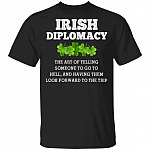 CubeBik Irish Diplomacy T-Shirt - Funny St Patricks Day GIft
