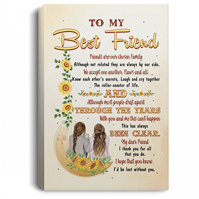CubeBik To My Best Friend Friends Are Our Chosen Family Gallery Wrapped Framed Canvas Prints - Unframed Poster