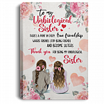 CubeBik To My Unbiological Sister There's A Point In Every True Friendship Framed Canvas Prints - Unframed Poster