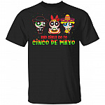 Bad Girls Go Cinco De Mayo Funny Drinko De Mayo & Drinking Party Women Girls T-Shirt