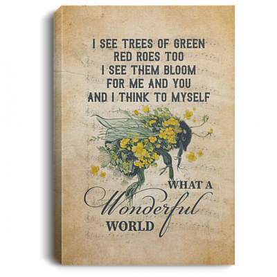 I See Trees Of Green Red Roses Too I See Them Bloom For Me And You Framed Canvas - Unframed Poster - What A Wonderful World Wall Art