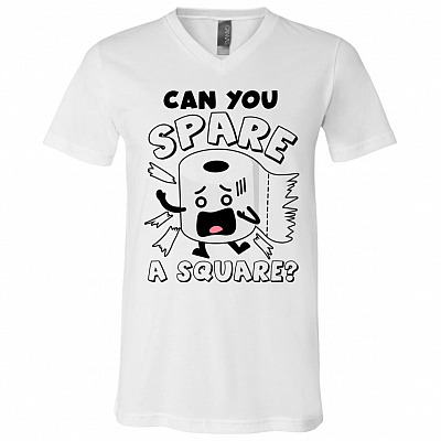 Can You Spare a Square Toilet Pa-Per 2020 White T-shirt - V-neck