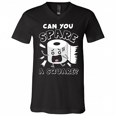 Can You Spare a Square Toilet Pa-Per 2020 T-shirt - V-neck