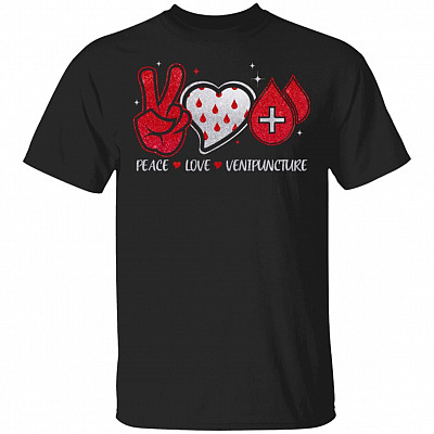 Peace Love Venipuncture T-Shirt - Phlebotomist Shirt