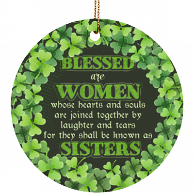 Blessed Are Women Whose Hearts and Souls are Joined Together Decorative Flat Circle Porcelain Ceramic Ornament