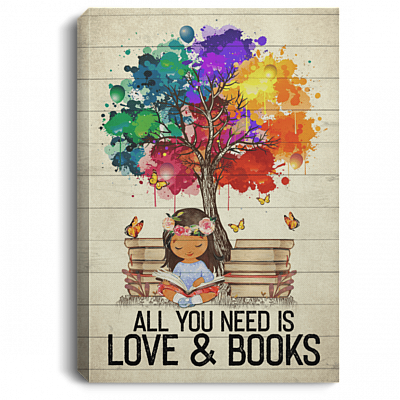 All You Need Is Love And Books Gallery Wrapped Framed Canvas Prints - Unframed Poster - Home Decor Wall Art