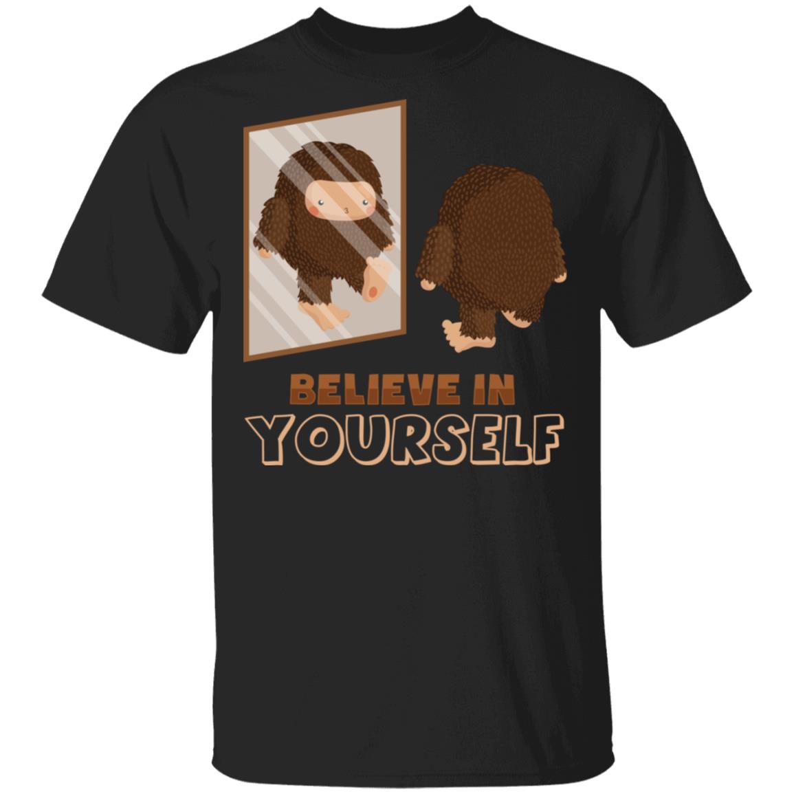 Kids T-Shirt ITS OK I BELIEVE IN MYSELF Big Foot Sasquatch Funny Unisex Top