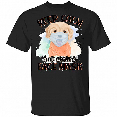 Keep Calm And Cover Your Mouth When You Cough Funny Golden Retriever Puppy T-Shirt For Dog Mom Dad