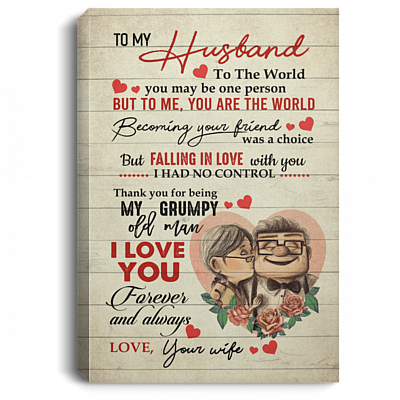 To My Husband To The World Framed Canvas - Unframed Poster