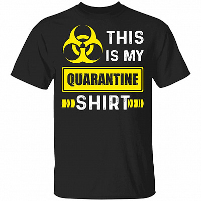 This Is My Quarantine Shirt Funny Social Distancing T-Shirt