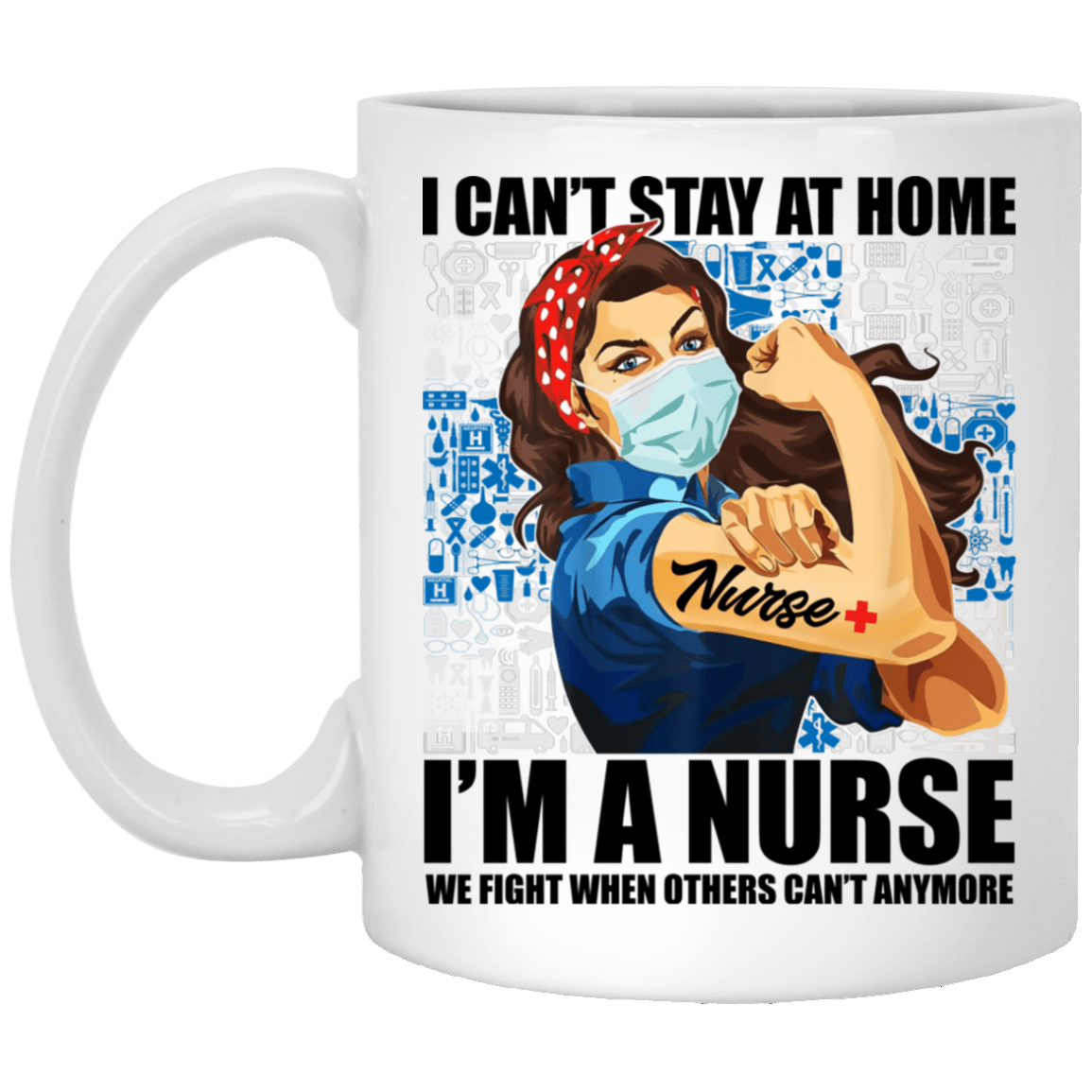 Strong Nurse 11oz Coffee Mug Nurse 2020 Strong Nurse 11oz Coffee Mug Nurse 2020
