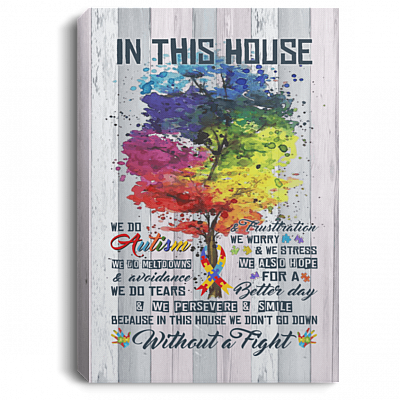 In This House We Do Autism Framed Canvas - Unframed Poster - Proud Autism Mom Wall Art
