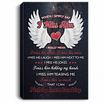 I Miss Him So Much That I Can Feel My Heart Breaking Framed Canvas - Unframed Poster - Home Decor Wall Art