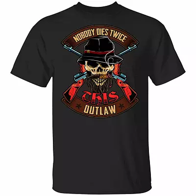 Nobody Dies Twice This Outlaw Funny Skull Smoking Weed T-Shirt