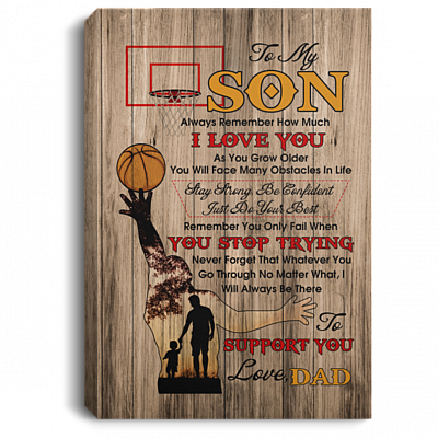 To My Son Always Remember How Much I Love You Unframed Poster - Framed Poster