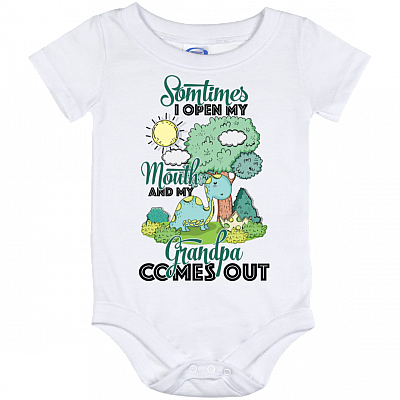 Sometime I Open My Mouth And My Grandpa Comes Out Baby Onesie - Baby Infant Bodysuit