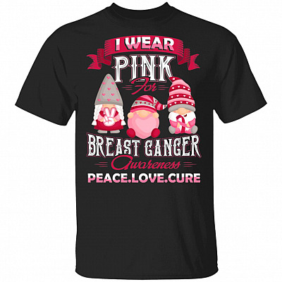 G-nome I Wear Pi-nk Breast Cancer Awareness Peace Love Cure T-Shirt