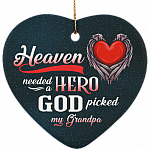 CubeBik Heaven Needed A Hero God Picked My Grandpa Memorial Porcelain Ceramic Circle Ornament Keepsake