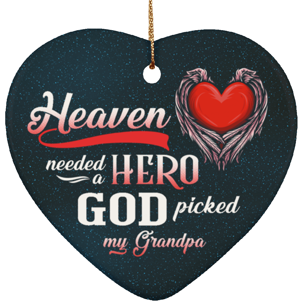 CubeBik Heaven Needed A Hero God Picked My Grandpa Memorial Porcelain Ceramic Circle Ornament Keepsake