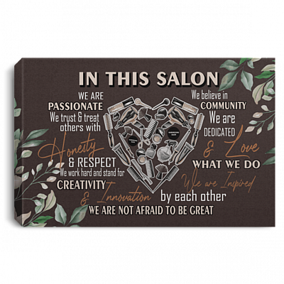 CubeBik In This Salon We Are Not Afraid To Be Great Gallery Wrapped Framed Canvas Unframed Poster - Decor Wall Art