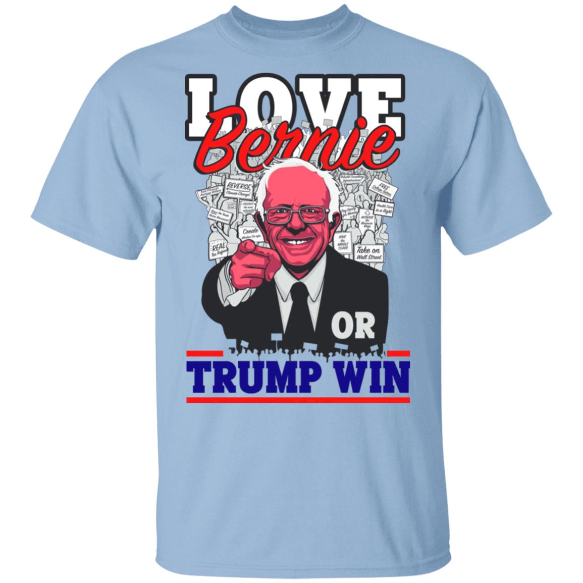 CubeBik Love Bernie or Trump Win Vote Bernie 2020 T-Shirt