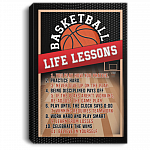 Basketball Life Lesson You Play How You Practice Never Give Up Framed Canvas - Unframed Poster