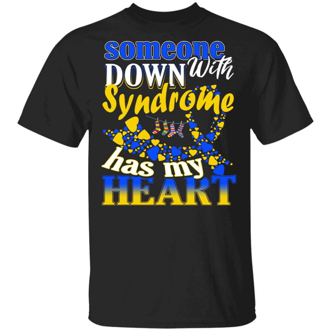 CubeBik Someone With Down Syndrome Has My Heart World Down Syndrome Awareness Day Trisomy 21 T-Shirt