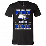 CubeBik Proud Police Mom Most People Never Meet Their Heroes I Raised Mine T-Shirt - V-Neck