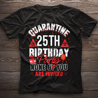 Alternative view of Personalized Quarantine Birthday Party None Of You Are Invited T-Shirt - V-Neck Tee