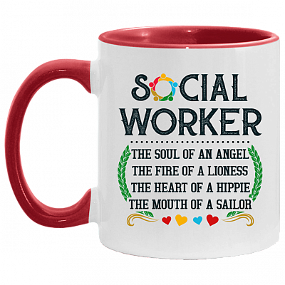 Social Worker The Soul Of An Angel The Fire Of A Lioness The Heart Of A Hippie Accent Mug - Social Worker Gifts
