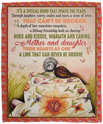 Mother And Daughter It's A Special Pond That Spans The Years Fleece Blanket - Mother Daughter Gifts Blanket