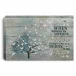 When Someone We Love Is In Heaven There's A Little Bit Of Heaven In Our Home Butterfly Canvas - Poster, White, 0.75'' Framed Canvas
