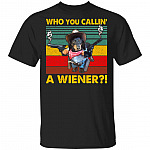 Who You Callin' A Wiener T-Shirt - Funny Dachshund Gun Shirt, Black, Unisex T-Shirt
