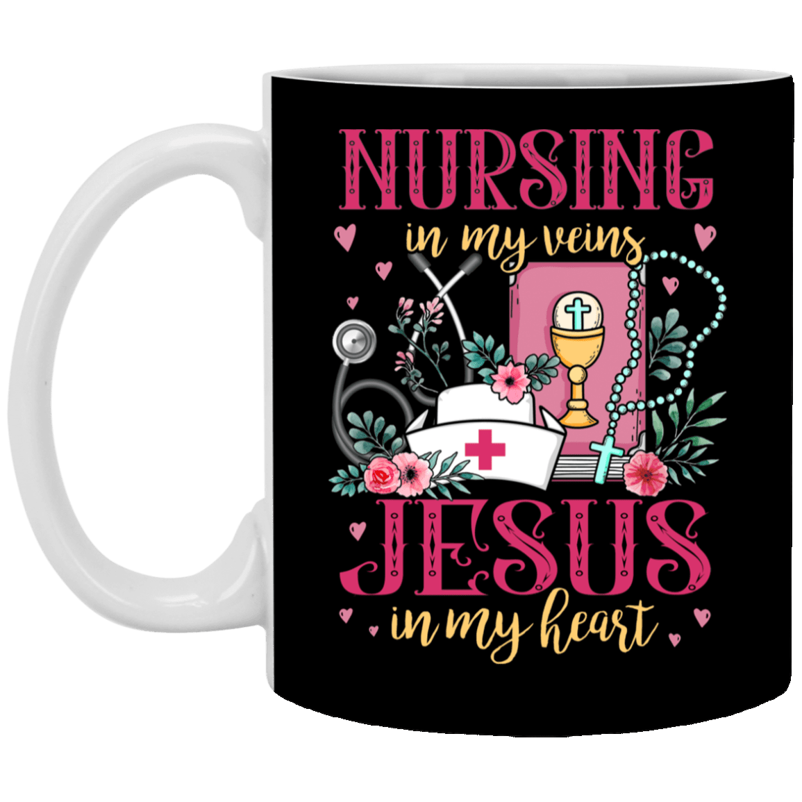 Nursing In My Veins Jesus In My Heart Coffee Mug - Beer Stein - Water Bottle - Cute Nurse Gift Mug, Black, 11 oz. White Mug Nursing In My Veins Jesus In My Heart Coffee Mug - Beer Stein - Water Bottle - Cute Nurse Gift Mug, Black, 11 oz. White Mug