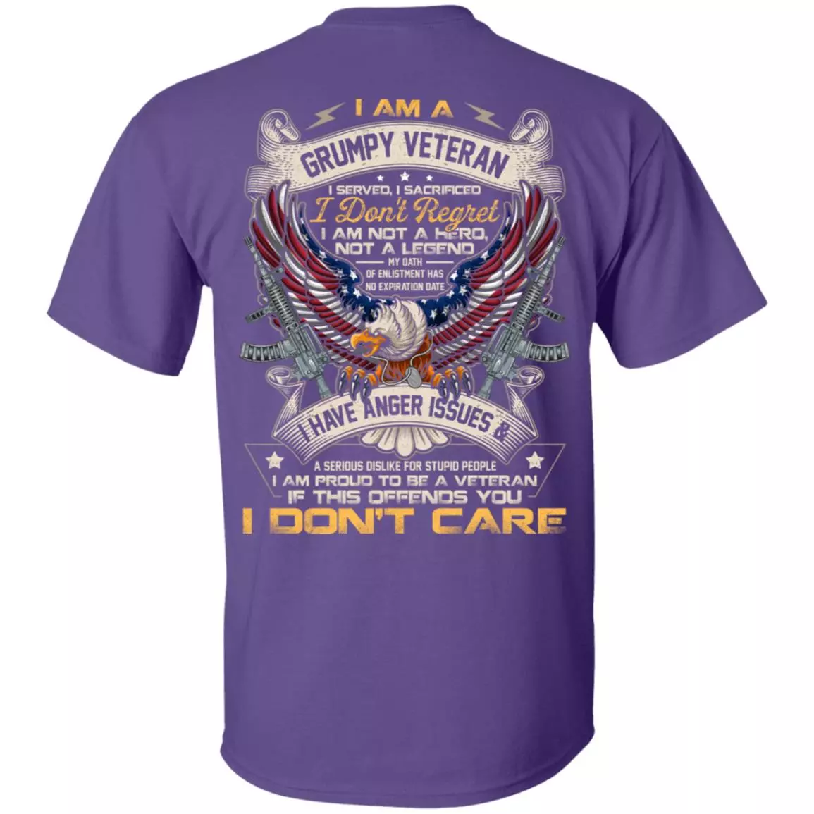 I Am A Grumpy Veteran I Served I Sacrificed I Don't Regret I Am Not A Hero Not A Legend Print On Back T-Shirt, Purple, Unisex T-Shirt