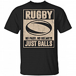 Rugby No Pads No Helmets T-Shirt - Funny Rugby Shirt, Black, Unisex T-Shirt Rugby No Pads No Helmets T-Shirt - Funny Rugby Shirt, Black, Unisex T-Shirt