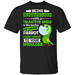 Being Quarantined with a Talkative Child Is Like Having an Insane Parrot Super Glued to Your Shoulder T-Shirt, Black, Unisex T-Shirt