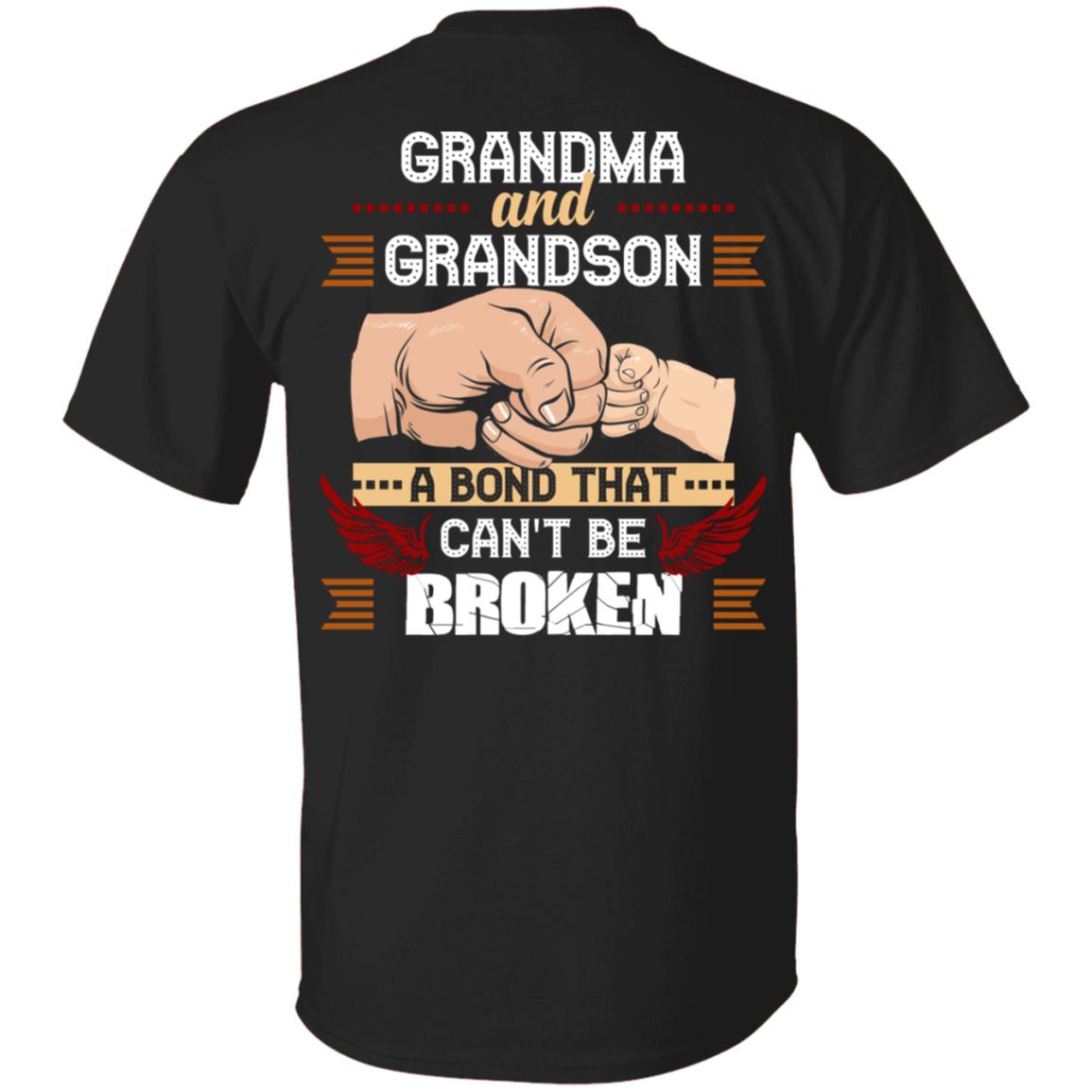 Grandma and Grandson A Bond That Can't Be Broken Print On Back T-Shirt, Black, Unisex T-Shirt Grandma and Grandson A Bond That Can't Be Broken Print On Back T-Shirt, Black, Unisex T-Shirt