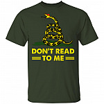 Don't Read to Me T-Shirt, Forest, Unisex T-Shirt