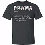 Pawma A Woman Who Proudly Claims Her Children's Dogs As Her Granddogs T-Shirt - Pawma Shirt, Dark Heather, Unisex T-Shirt Pawma A Woman Who Proudly Claims Her Children's Dogs As Her Granddogs T-Shirt - Pawma Shirt, Dark Heather, Unisex T-Shirt