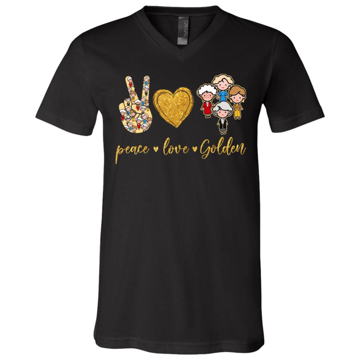 Peace Love Golden Girl Hi Hippie Funny T-Shirt, Black, V-Neck T-Shirt Peace Love Golden Girl Hi Hippie Funny T-Shirt, Black, V-Neck T-Shirt