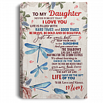 To My Daughter Never Forget That I Love You Framed Canvas - Unframed Poster - Missing Mom Dragonfly Wall Art, White, 0.75'' Framed Canvas