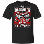 My Daughter Is Only Allowed 3 Male Friends T-shirt - Funny Dad T-shirt, Black, Unisex T-Shirt